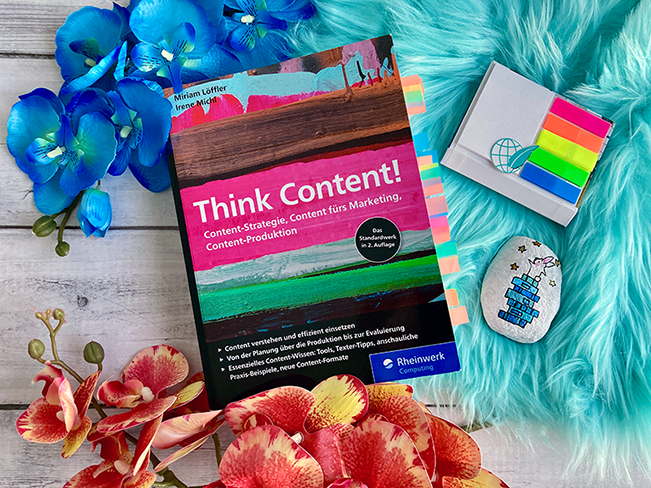 Think Content! - Alles rund um das Thema Content Marketing